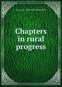 Chapters in rural progress