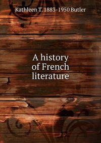 A history of French literature