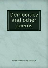 Democracy and other poems
