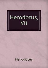 Herodotus, Vii.