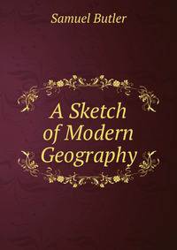 A Sketch of Modern Geography