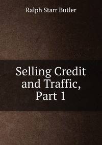 Selling Credit and Traffic, Part 1