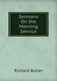 Sermons On the Morning Service