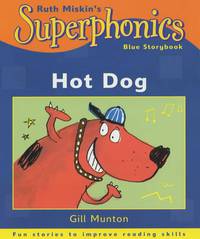 Superphonics. Hot Dog! (Blue Reader)