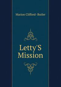Letty'S Mission