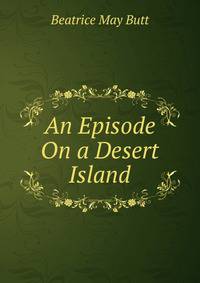 An Episode On a Desert Island