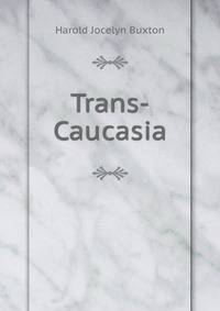 Trans-Caucasia