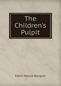 The Children's Pulpit