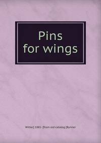 Pins for wings