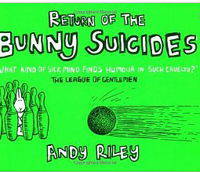 Return of the Bunny Suicides