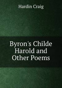 Byron's Childe Harold and Other Poems