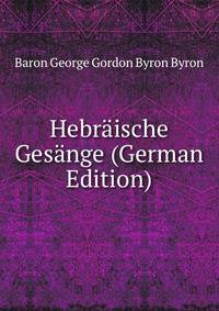 Hebraische Gesange (German Edition)