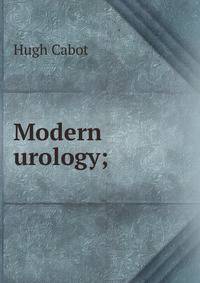 Modern urology;