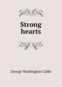 Strong hearts