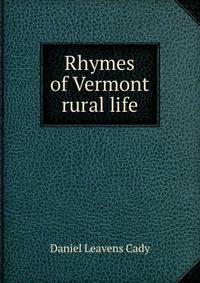 Rhymes of Vermont rural life
