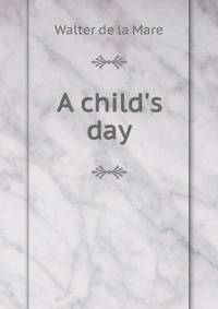 A child's day