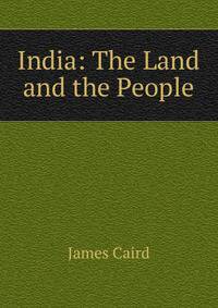 India: The Land and the People