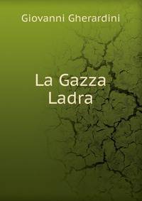 La Gazza Ladra