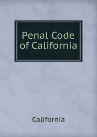 Penal Code of California