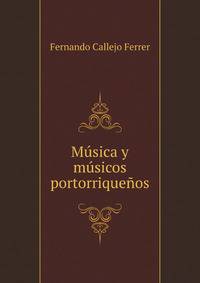 Musica y musicos portorriquenos