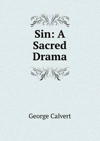 Sin: A Sacred Drama