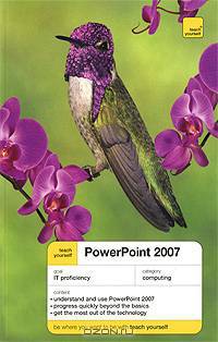 Teach Yourself PowerPoint 2007