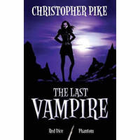The Last Vampire Vol.2: Red Dice & Phantom