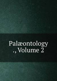 Pal?ontology ., Volume 2