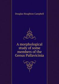 A morphological study of some members of the Genus Pallavicinia