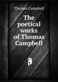 The poetical works of Thomas Campbell