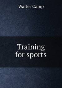 Training for sports