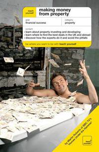 Making Money from Property: Teach Yourself #ост./не издается#
