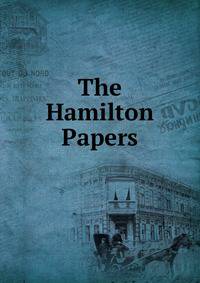 The Hamilton Papers