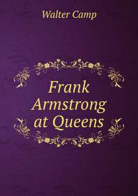 Frank Armstrong at Queens