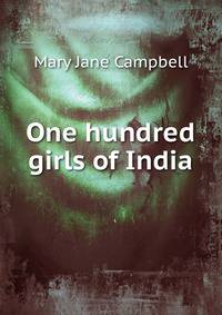 One hundred girls of India