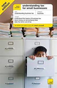 Deeks Sarah - Understanding Tax for Small Businesses: Teach Yourself 2Ed