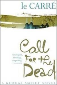 Call For The Dead. le Carre / Звонок мертвецу