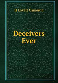 Deceivers Ever