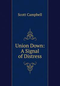 Union Down: A Signal of Distress