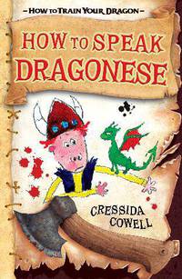 How to Speak Dragonese (How to Train Your Dragon Series #3)