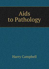 Aids to Pathology