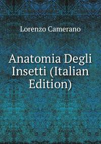 Anatomia Degli Insetti (Italian Edition)