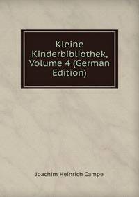 Kleine Kinderbibliothek, Volume 4 (German Edition)