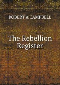 The Rebellion Register