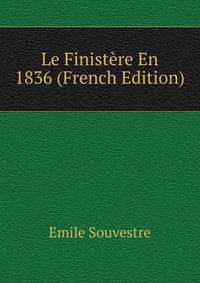Le Finistere En 1836 (French Edition)