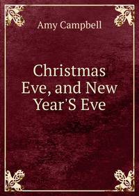 Christmas Eve, and New Year'S Eve