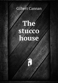 The stucco house