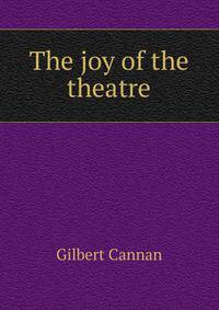 The joy of the theatre