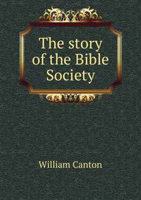 The story of the Bible Society
