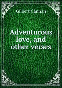 Adventurous love, and other verses